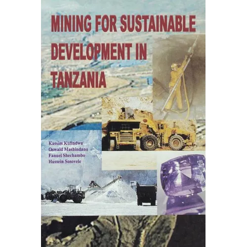 Mining for Sustainable Development in Tanzania