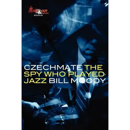 Czechmate: The Spy Who Played Jazz