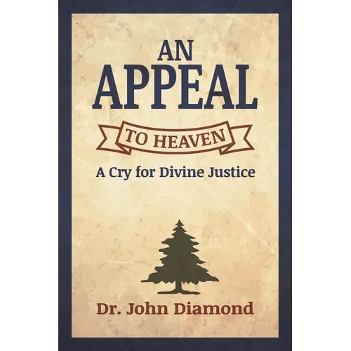 An Appeal to Heaven