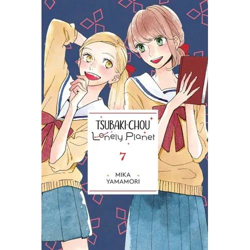 Tsubaki-Chou Lonely Planet, Vol. 7: Volume 7