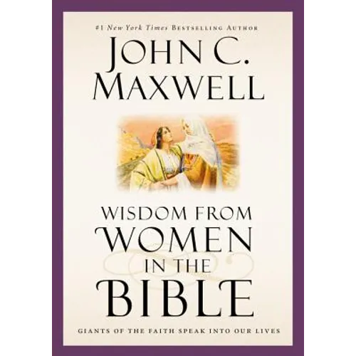 Wisdom from Women in the Bible