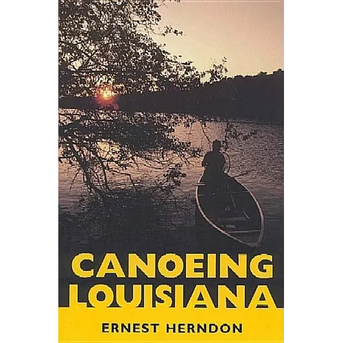 Canoeing Louisiana
