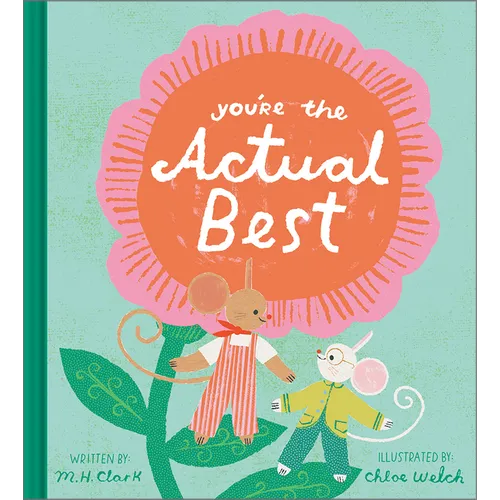 You're the Actual Best