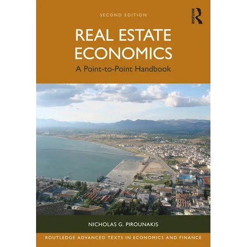 Real Estate Economics: A Point-to-Point Handbook