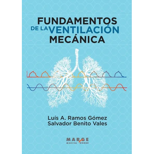 Fundamentos de la ventilación mecánica