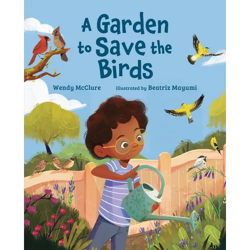 A Garden to Save the Birds