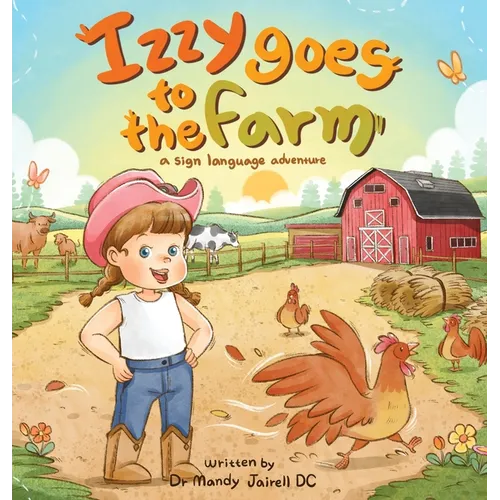 Izzy goes to the Farm