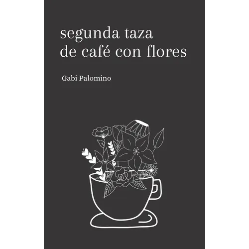 Segunda taza de café con flores