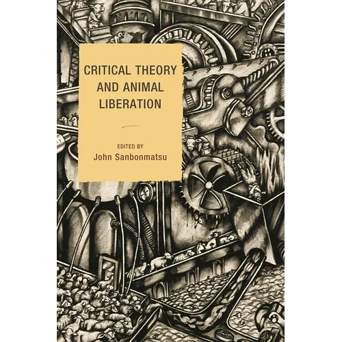 Critical Theory and Animal Liberation