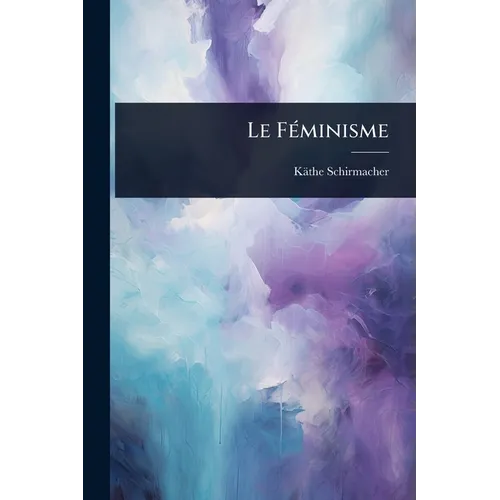 Le FÃ(c)minisme