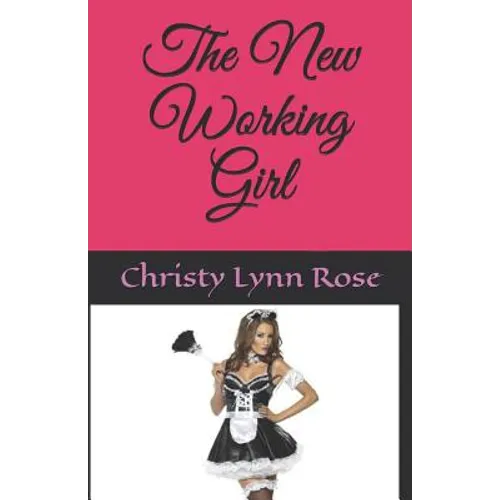 The New Working Girl
