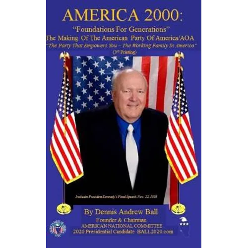 America 2000: Foundations For Generations!: Second Printing