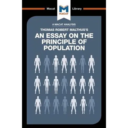 An Analysis of Thomas Robert Malthus's an Essay on the Principle of Population