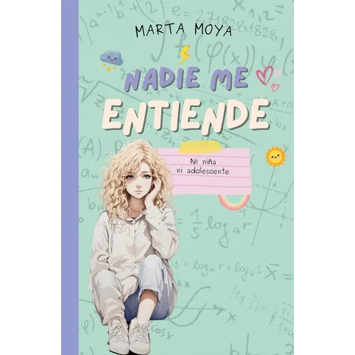 Nadie me entiende: Ni niña, ni adolescente