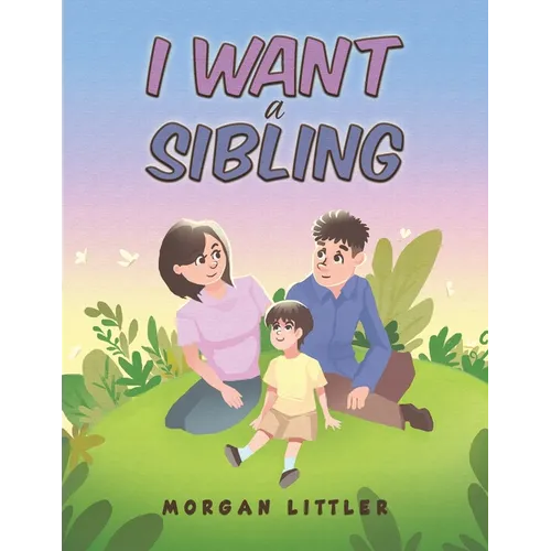 I Want a Sibling