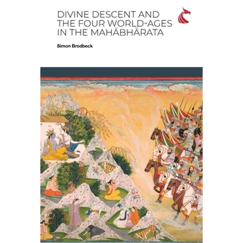 Divine Descent and the Four World-Ages in the Mahābhārata - or, Why Does the Kṛṣṇa Avatāra Inaugurate the Worst Yuga?