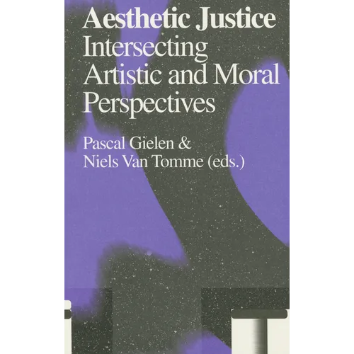Aesthetic Justice: Intersecting Artistic and Moral Perspectives