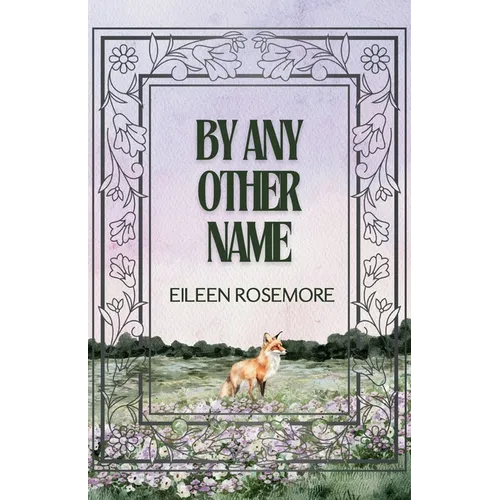 By Any Other Name