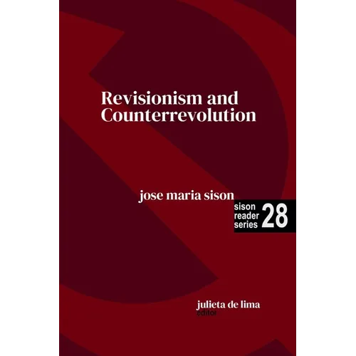 Revisionism and Counterrevolution
