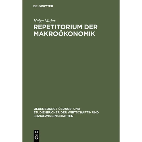 Repetitorium der Makroökonomik
