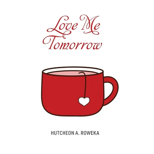 Love Me Tomorrow