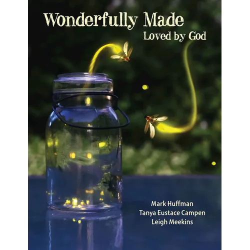 Wonderfully Made Participant Book: Loved by God