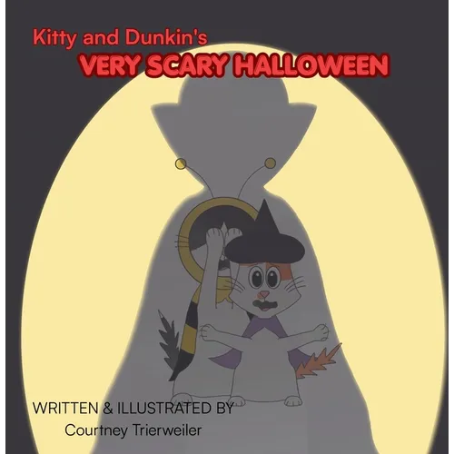 Kitty and Dunkin's Very Scary Halloween