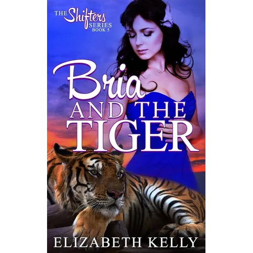 Bria and the Tiger