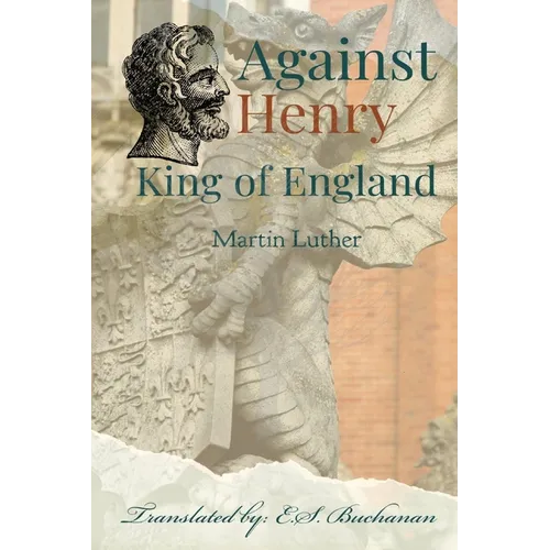 Against Henry King of England