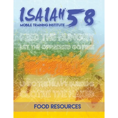 Food Resources: Feeding the Hungry