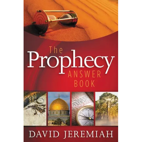 The Prophecy Answer Book: Clear Answers to Over 100 Questions on the Mysteries of Bible Prophecies (Learn about the Rapture, Tribulation, Antichrist,
