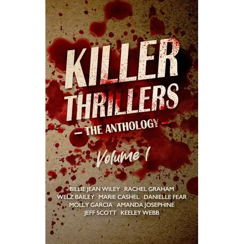 Killer Thrillers: The Anthology, Volume 1