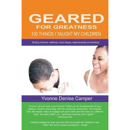 Geared For Greatness: 100 things I taught my children