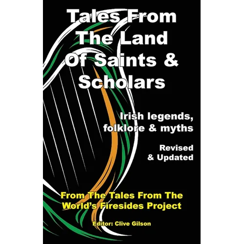 Tales From The Land Of Saints & Scholars