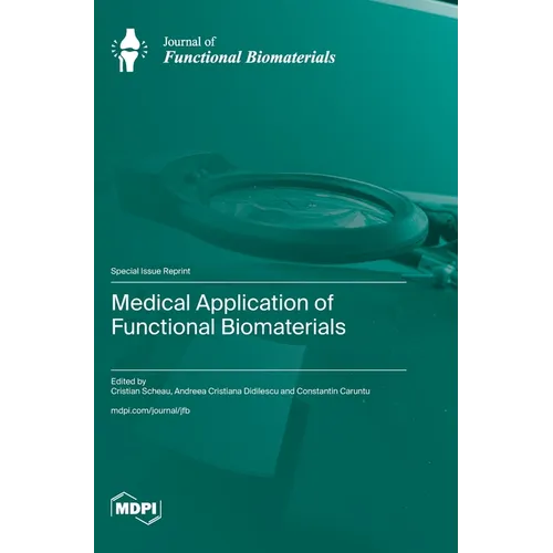 Medical Application of Functional Biomaterials