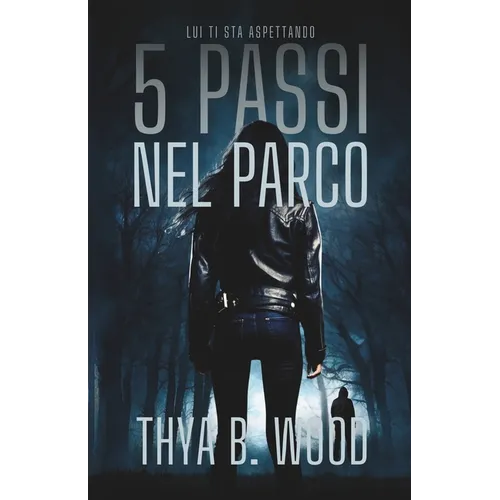 5 Passi Nel Parco