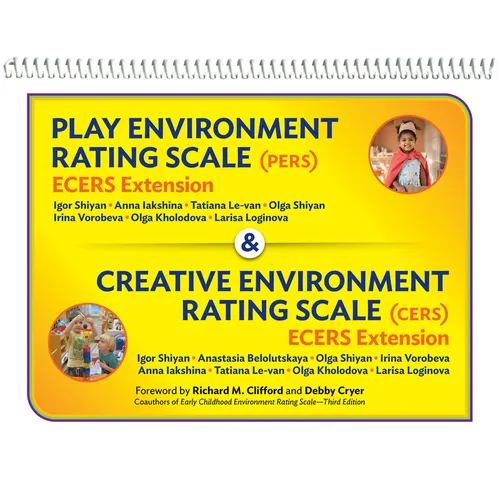 Play Environment Rating Scale (Pers) & Creative Environment Rating Scale (Cers): Ecers Extensions