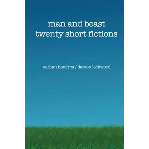 Man and Beast: Twenty Short Fictions