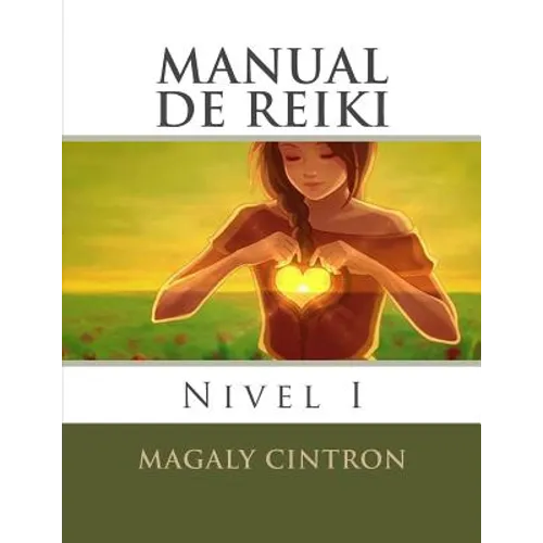 Manual De Reiki: Nivel I
