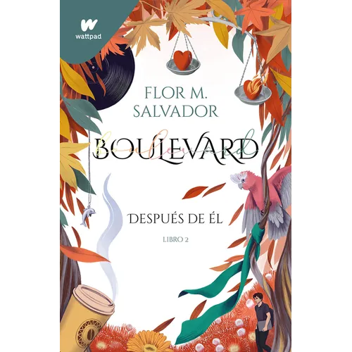 Boulevard 2: Después de Él / Boulevard 2: After Him