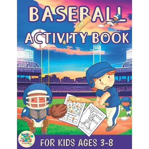 Baseball activity book for kids ages 3-8: Baseball themed gift for kids ages 3 and up