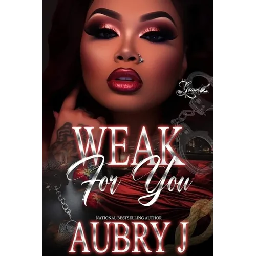 Weak for You