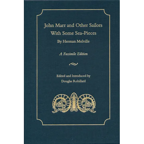 John Marr and Other Sailors with Some Sea-Pieces