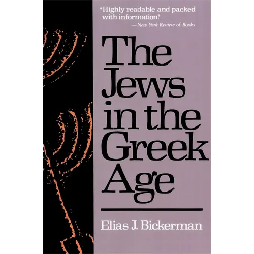 The Jews in the Greek Age