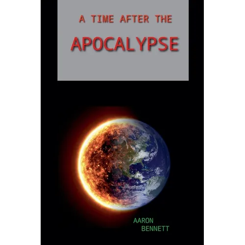 A Time After the Apocalypse