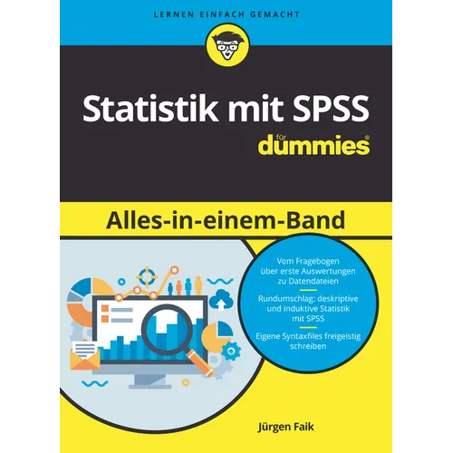 Statistik mit SPSS Alles in einem Band für Dummies