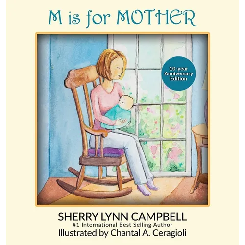 M Is for Mother