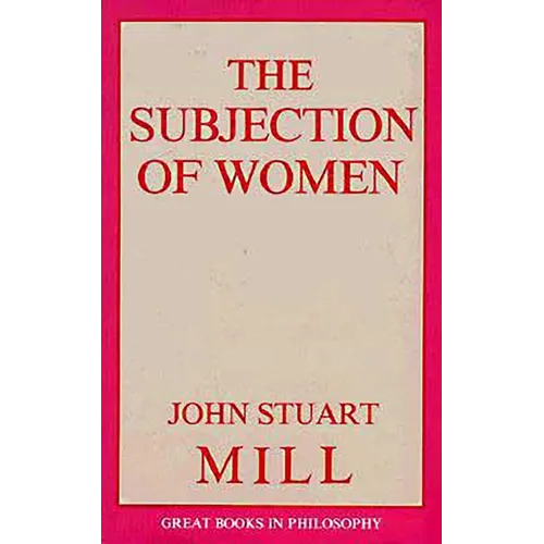 The Subjection of Women