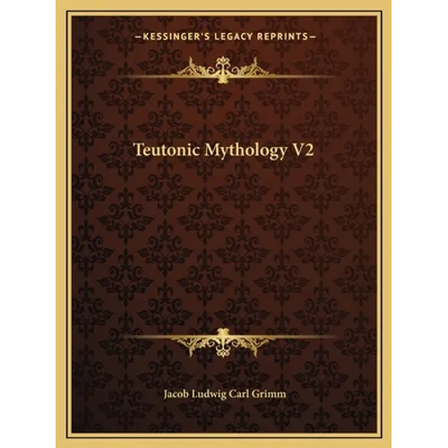 Teutonic Mythology V2