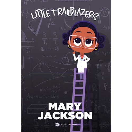 Mary Jackson: Little Trailblazers